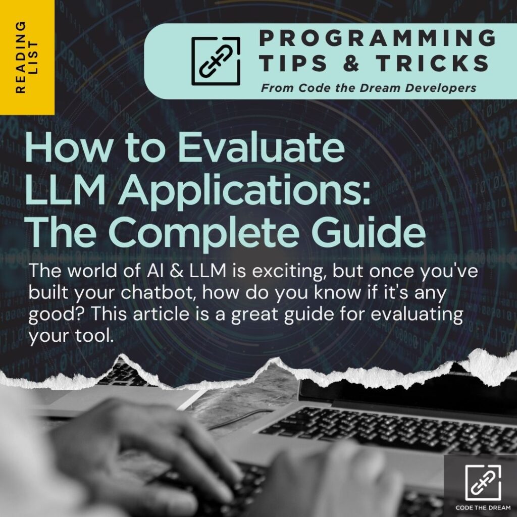 How toe Evaluate LLM Applications: The Complete Guide
The world of AI & LLM is exciting, but once you've built your chatbot, how do you know if it's any good? This article is a great guide for evaluating your tool.